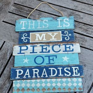 My Piece Of Paradise Wooden Hanging Sign Beach Island